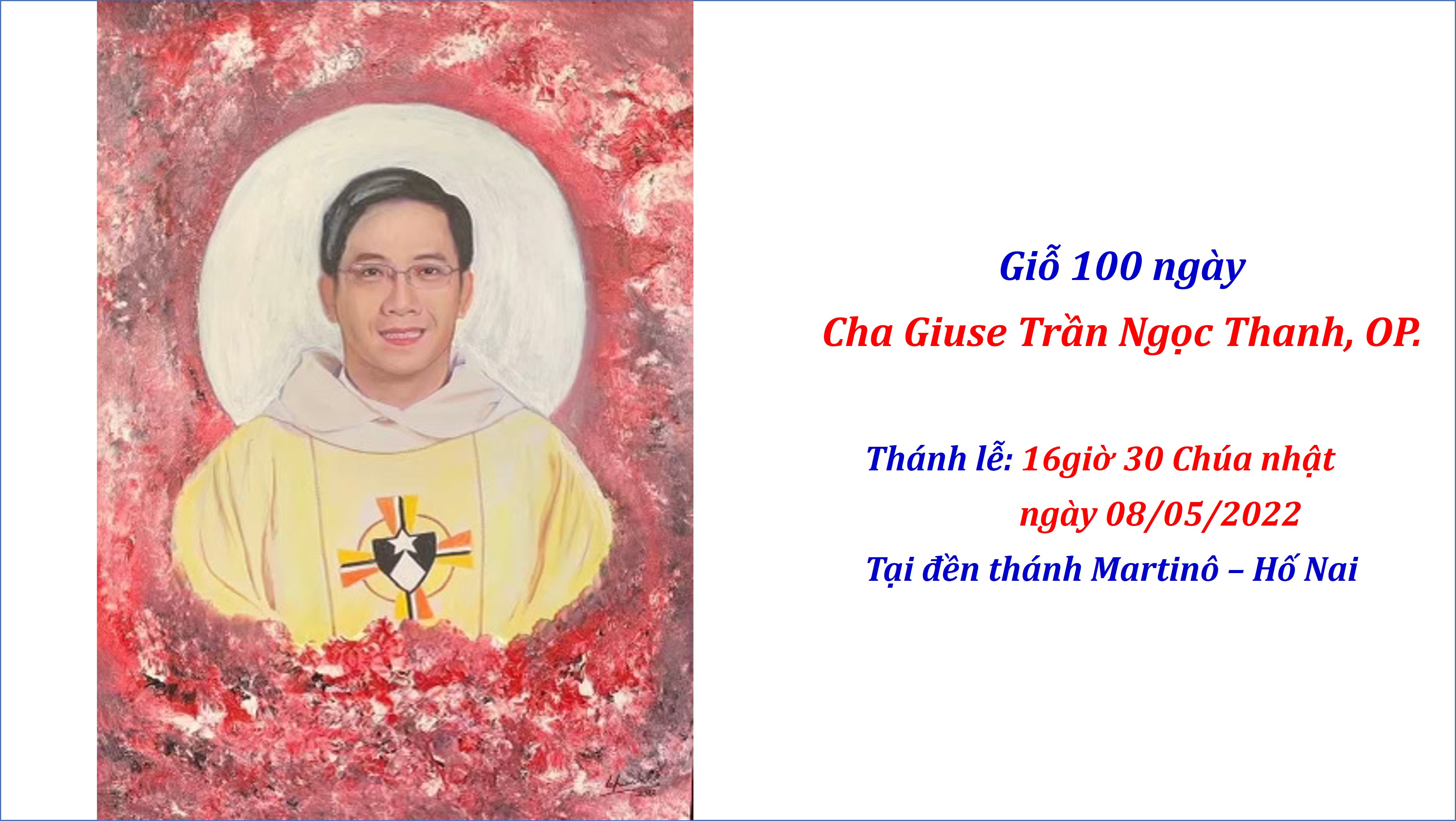 Giỗ 100 ngày Cha Giuse Trần Ngọc Thanh, OP. - Bài giảng của Cha Vinh Sơn Phạm Xuân Hưng, OP.