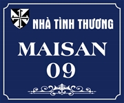 NHÀ TÌNH THƯƠNG MAISAN 09